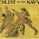 A yellow U.S. Navy recruitment poster with a woman in robes below a cross labeled "Barbarism" and "Slavery". The cross is being held up by a cowboy who is pointing a pistol at a man dressed like European royalty.